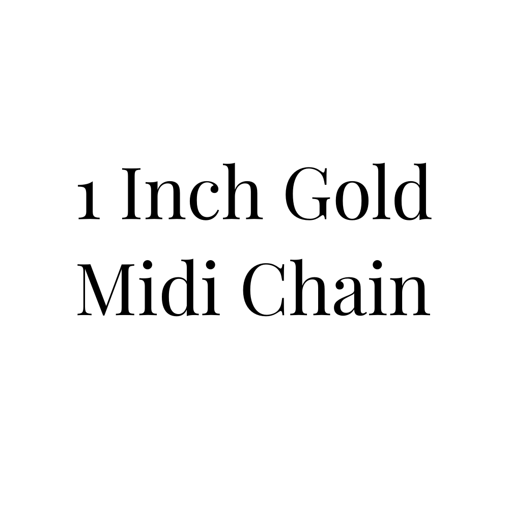Gold Midi Chain - 1"