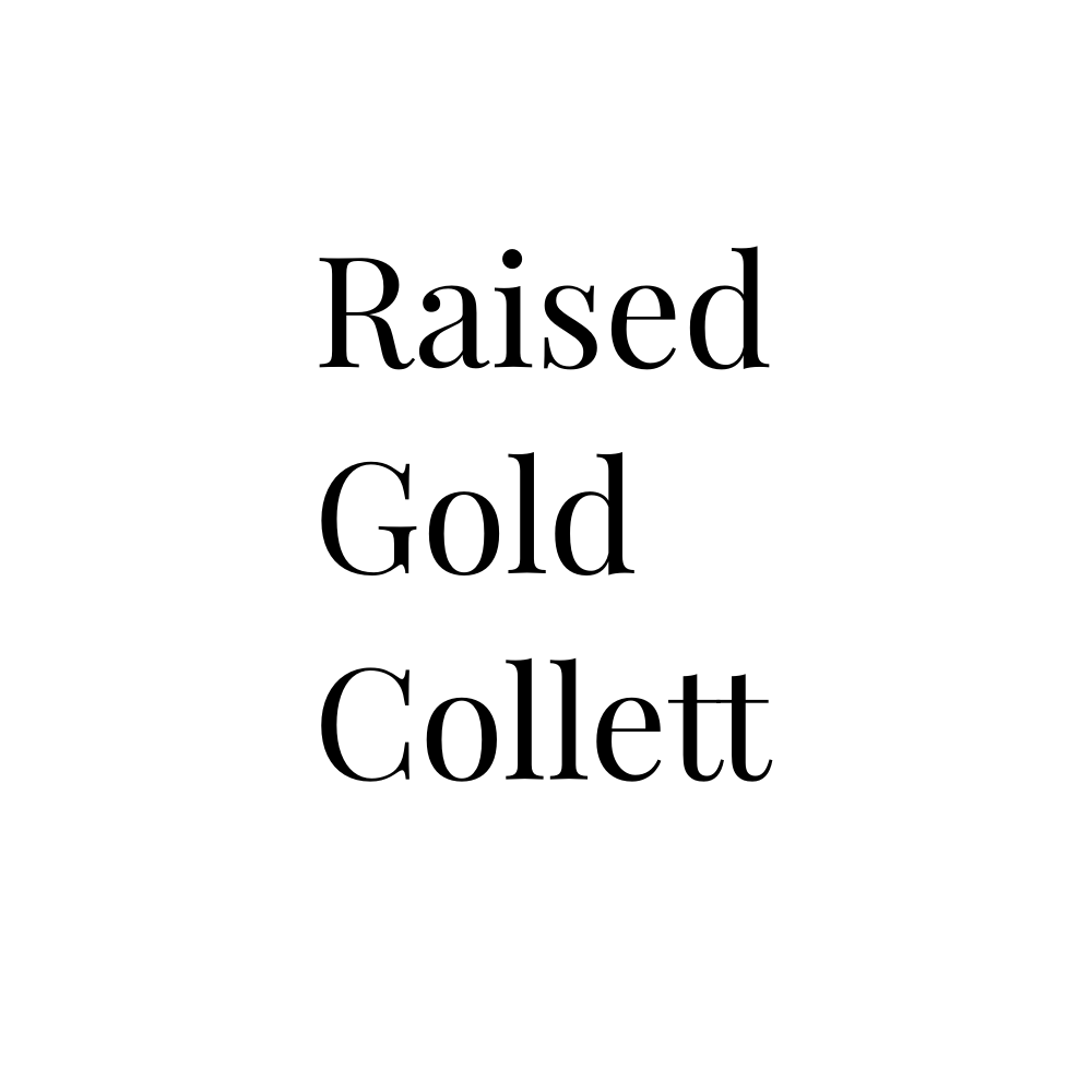Raised Gold Collett