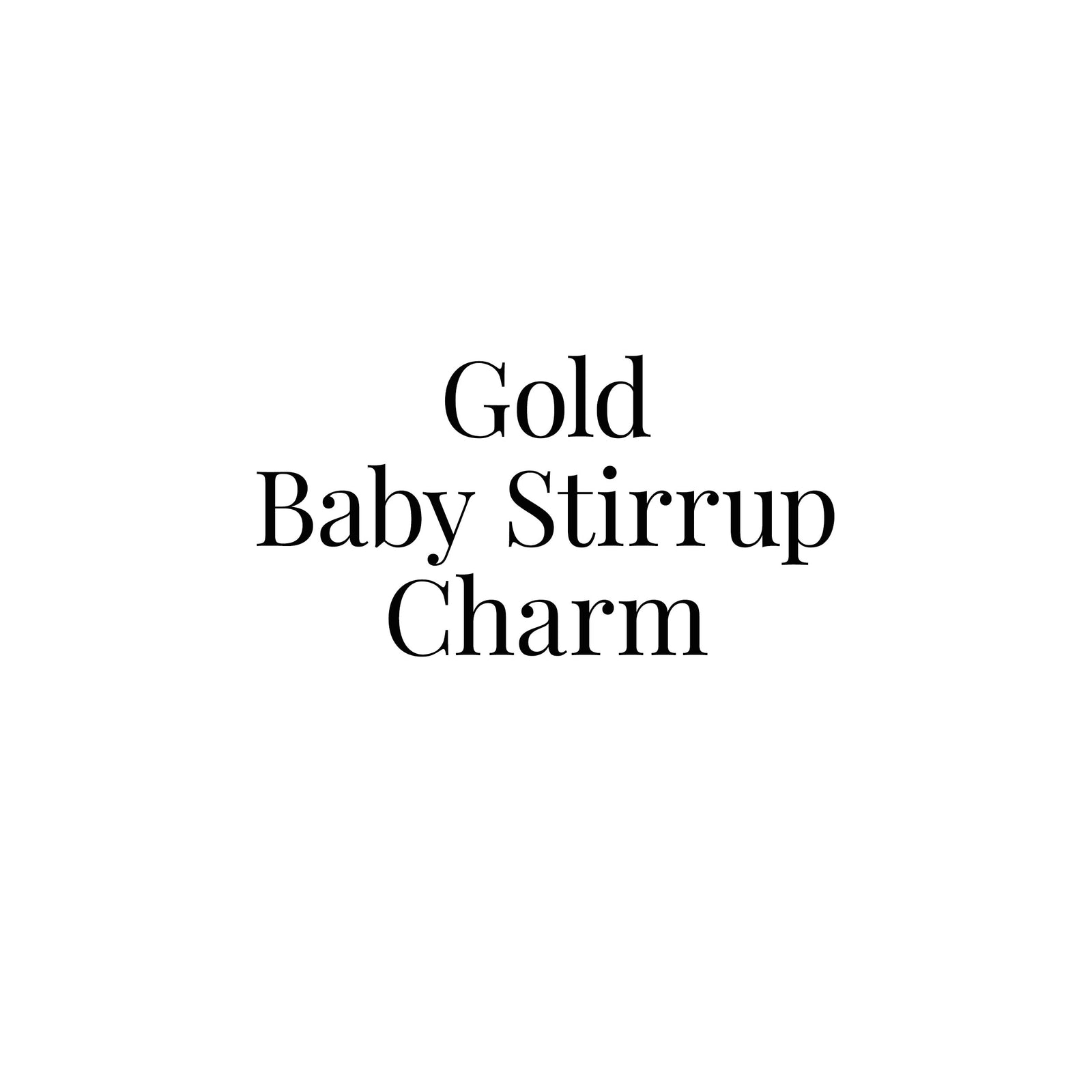 Gold Baby Stirrup Charm