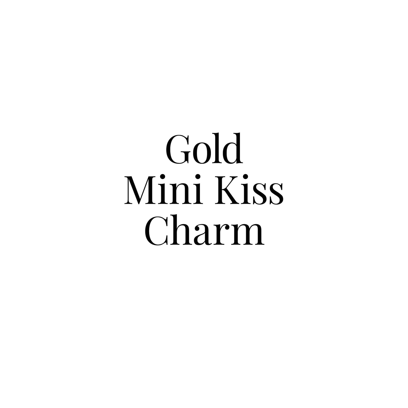 Gold Mini Kiss Charm