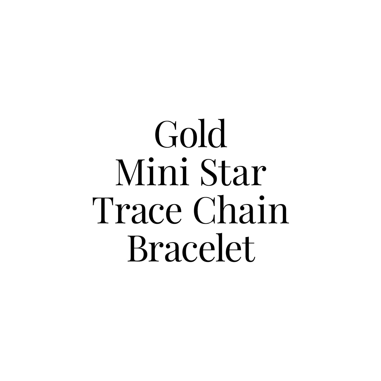 Gold Mini Star Trace Chain Bracelet