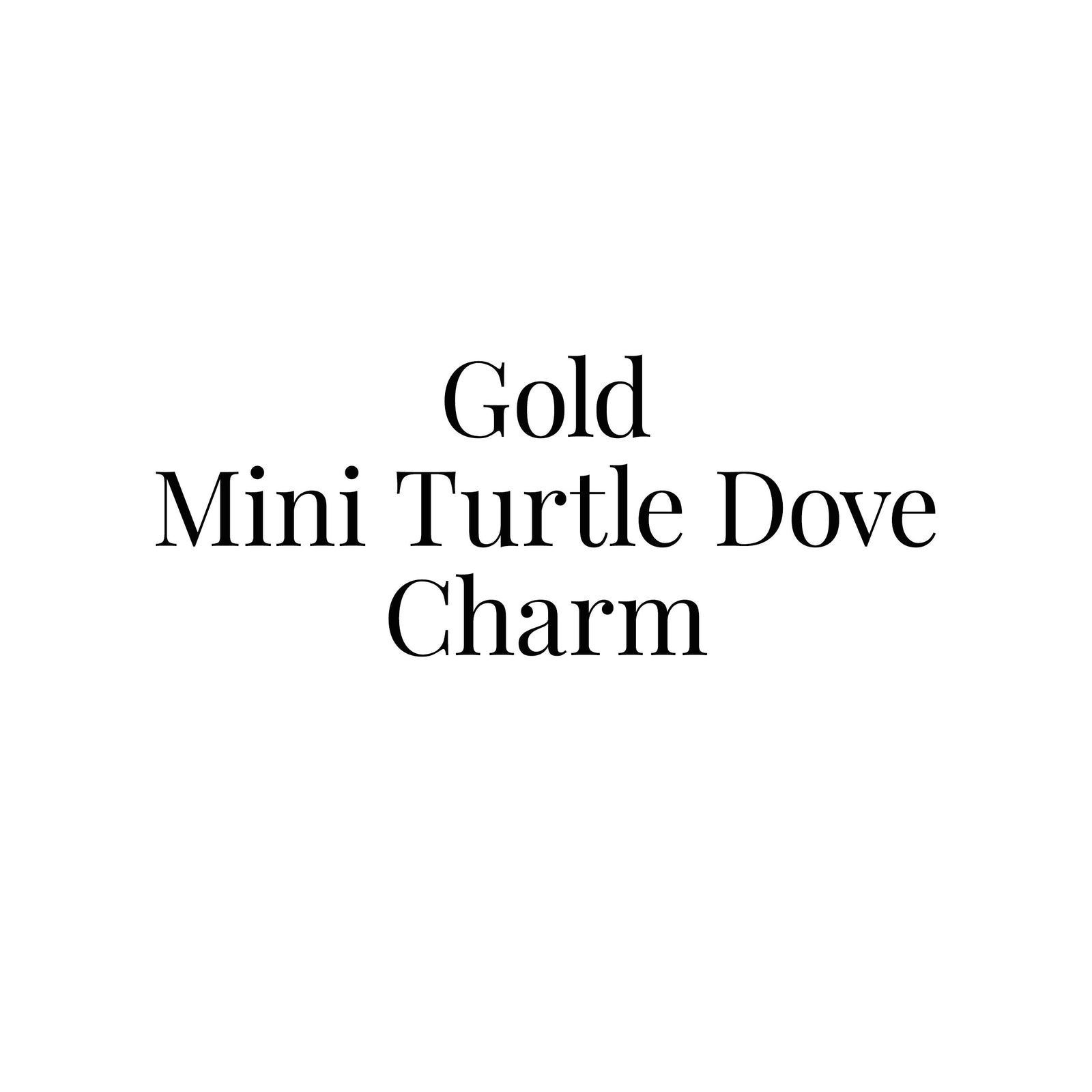 Gold Mini Turtle Dove Charm