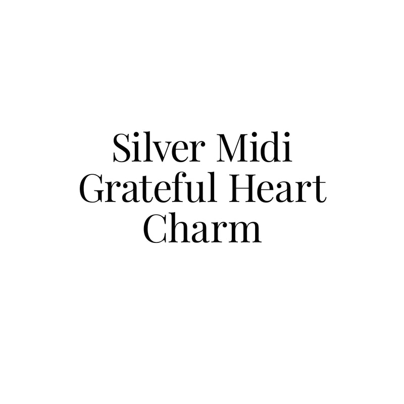 Silver Midi Grateful Heart Charm
