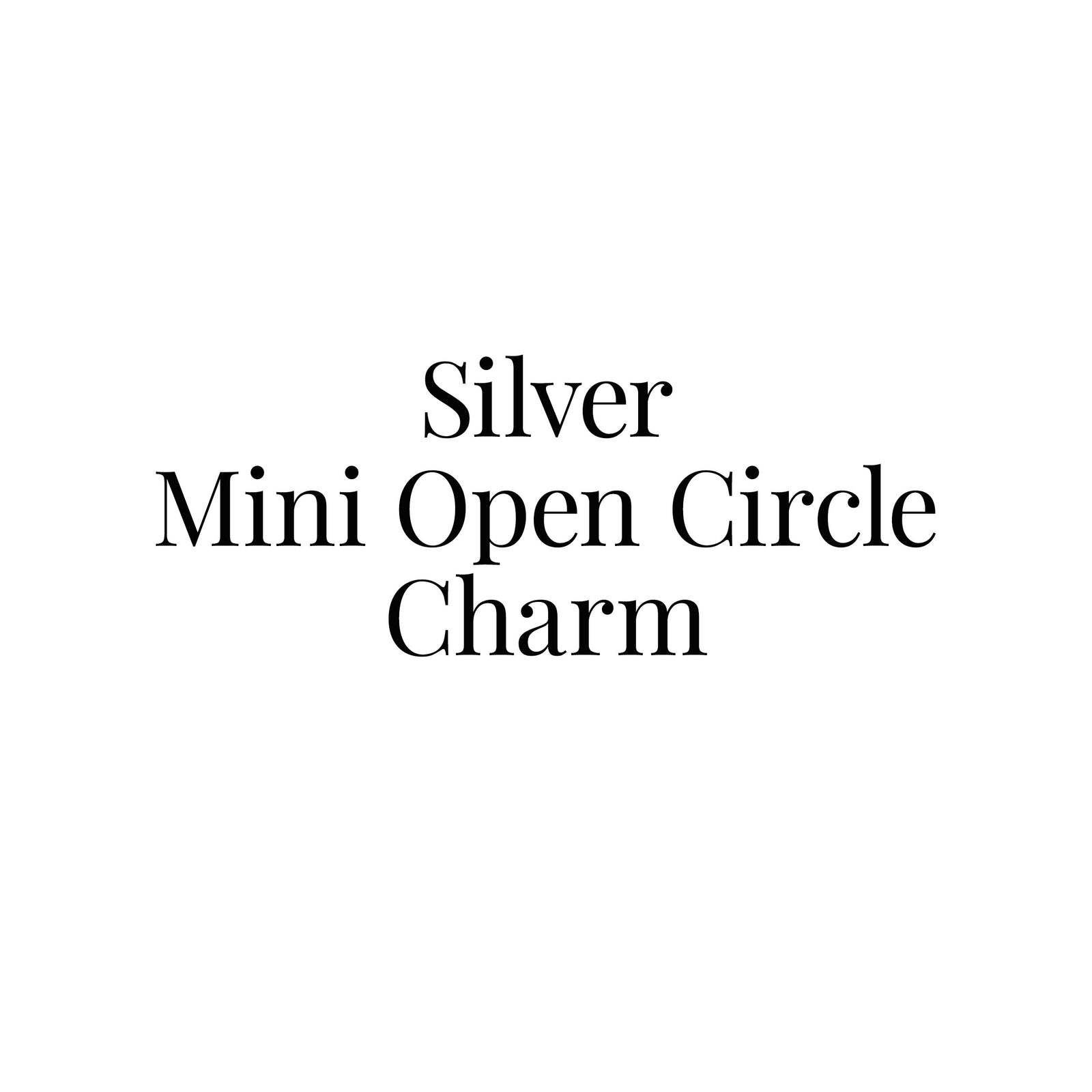 Silver Mini Open Circle Charm