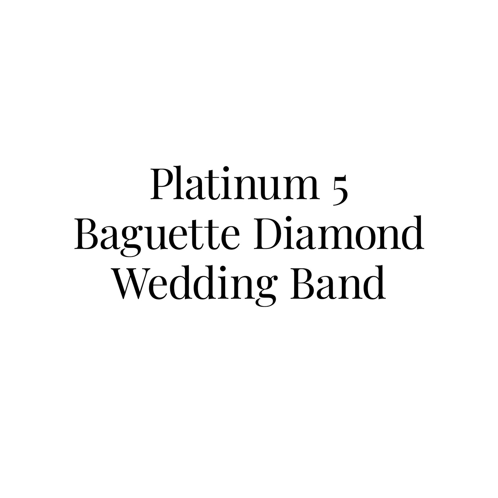 Platinum 5 Baguette Diamond Wedding Band