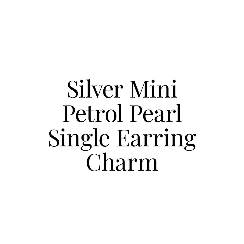 Silver Mini Petrol Pearl Single Earring Charm
