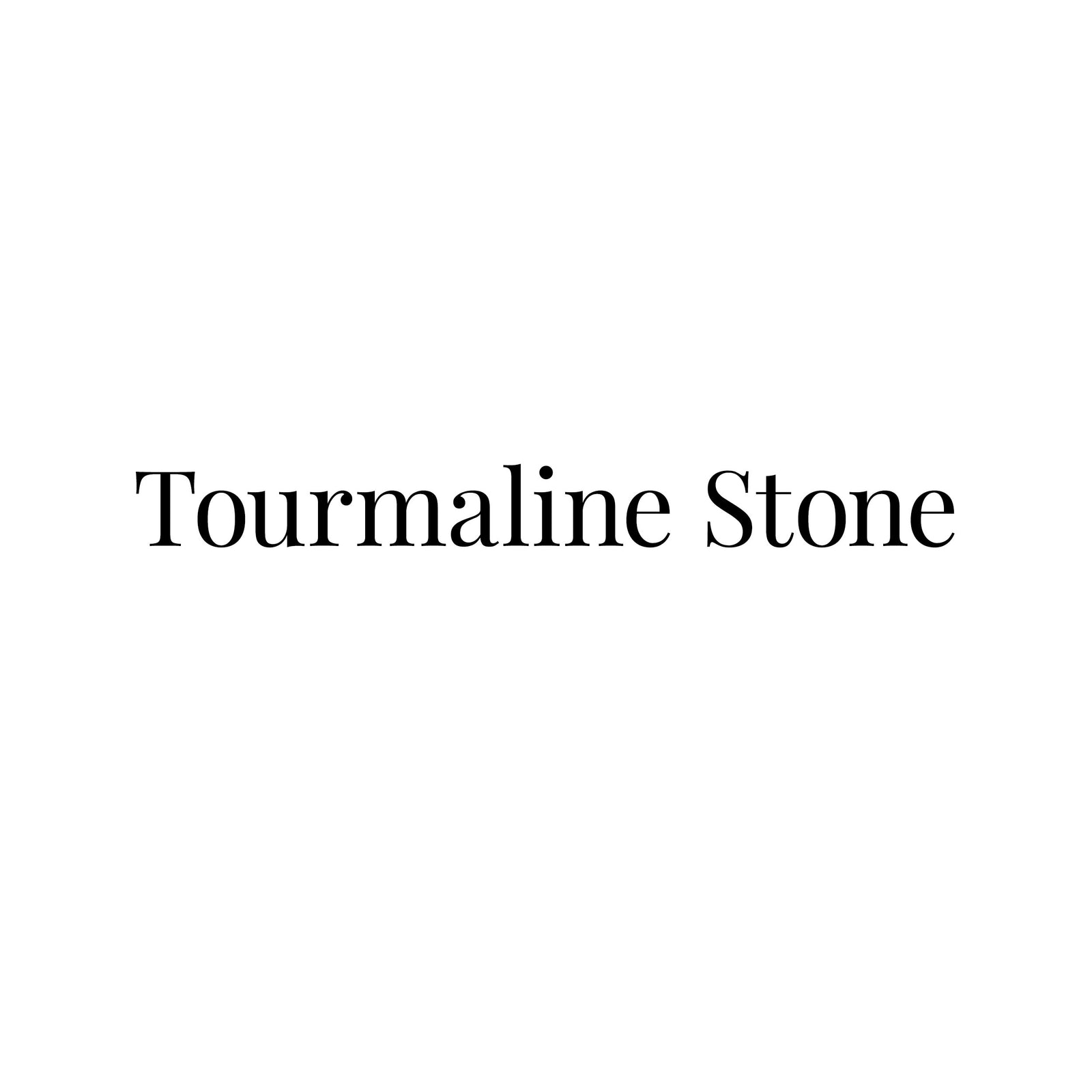 Tourmaline Stone